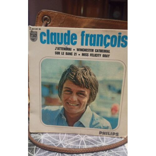 Vinyle 45t Claude François "J Attendrai"