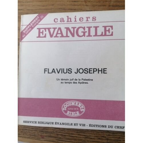 Cahiers Évangile Supplément Au N° 36 Flavius Josephe