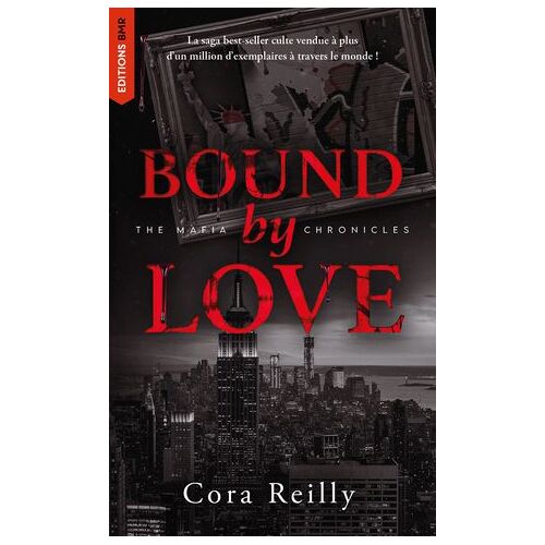 Bound By Love - The Mafia Chronicles, T6