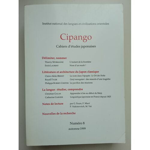 Cip Ango N° 8 - Délimiter, Nommer - Littérature Et Architecture Du Japon Classique