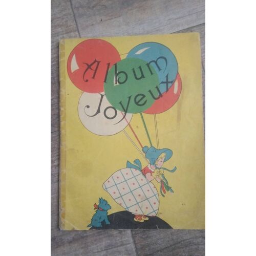 Album Joyeux - Imprimerie Fortin - Nevers 1936