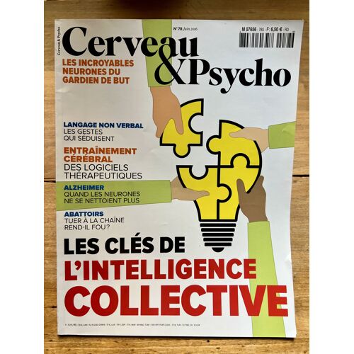 Cerveau & Psycho N°78 - Les Clés De L'Intelligence Collective