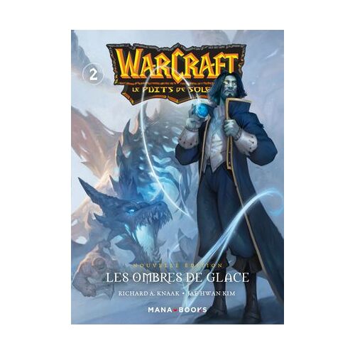 Warcraft - La Trilogie Du Puits De Soleil T02 - Nouvelle Édition