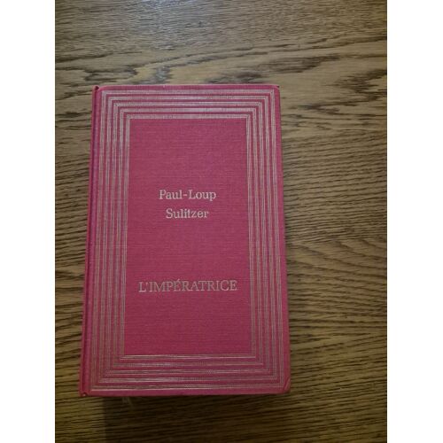 L Imperatrice Hannah 2 Paul Loup Sulitzer