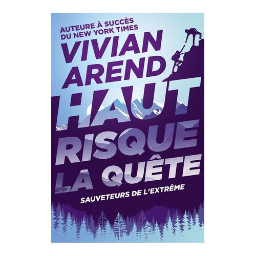 Haut Risque : La Quête