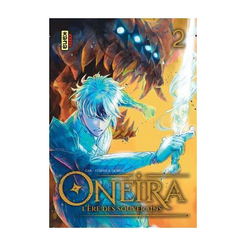Oneira - L'ère Des Souverains - Tome 2