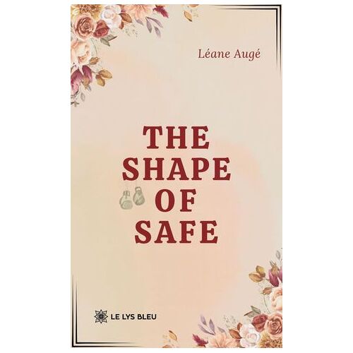 The Shape Of Safe