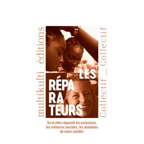 Les Réparateurs