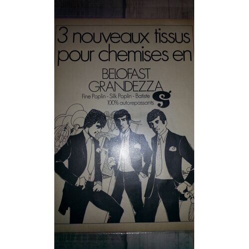 Publicité Papier: Tissus Pour Chemise Belofast Grandezza, Parue Dans La Presse En 1970