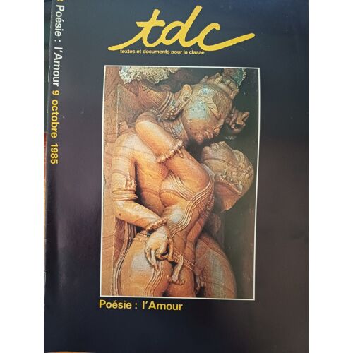 Tdc N° 388 : Poesie : L'amour