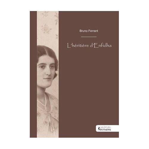 L'héritière D'enfidha