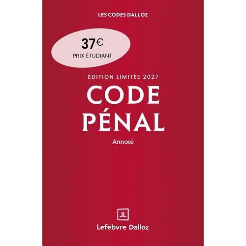 Code Pénal Annoté - Edition Limitée