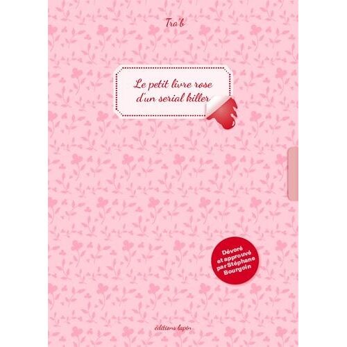 Le Petit Livre Rose D'un Serial Killer