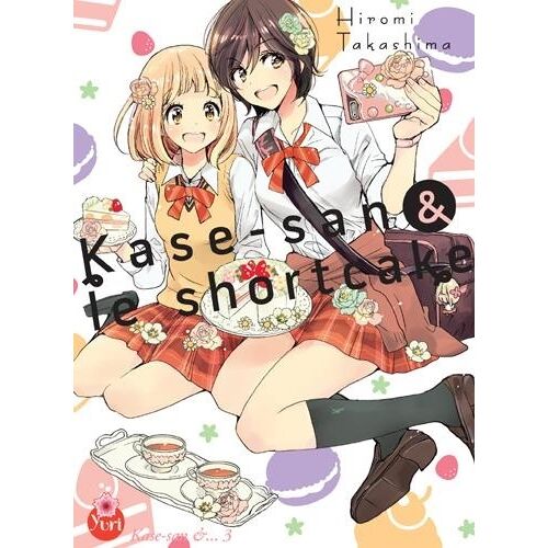 Kase-San - Tome 3 : Les Shortcakes