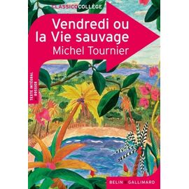 Vendredi Ou La Vie Sauvage
