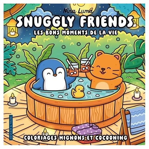 Snuggly Friends - Les Bons Moments De La Vie