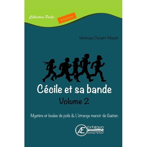 Cécile Et Sa Bande - Intégrale Volume 2