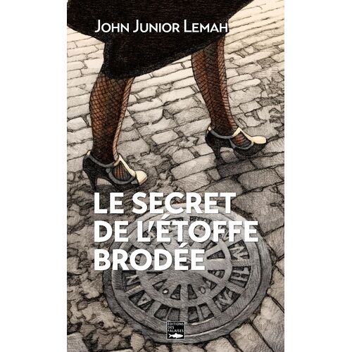 Le Secret De L'étoffe Brodée