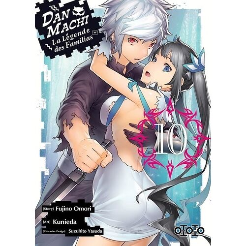 Danmachi ? La Légende Des Familias - Tome 10