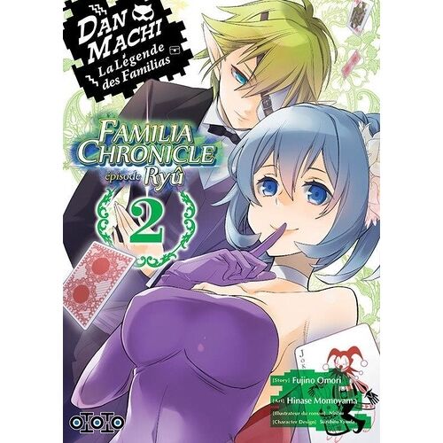 Danmachi ? Familia Chronicle - Episode Ryu - Tome 2