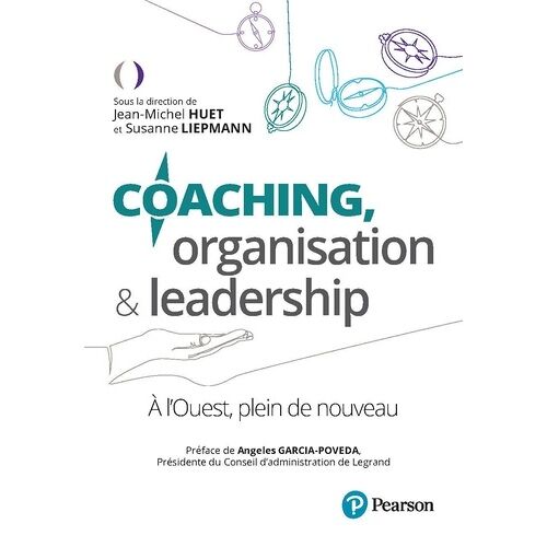 Coaching, Organisation & Leadership - A L'ouest, Plein De Nouveau
