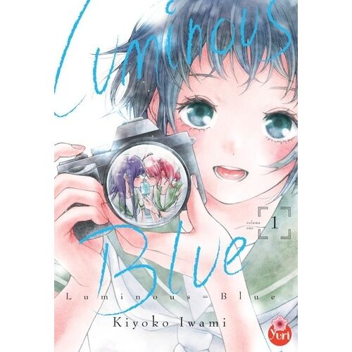 Luminous Blue - Tome 1