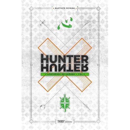Hunter X Hunter - L'apothéose Du Shonen - Volume 2