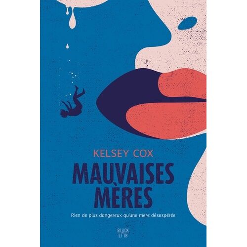 Mauvaises Mères