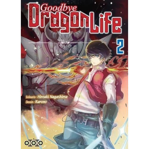 Goodbye Dragon Life - Tome 2