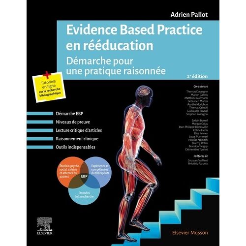 Evidence Based Practice En Rééducation - Démarche Pour Une Pratique Raisonnée