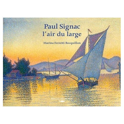 Paul Signac - L'air Du Large