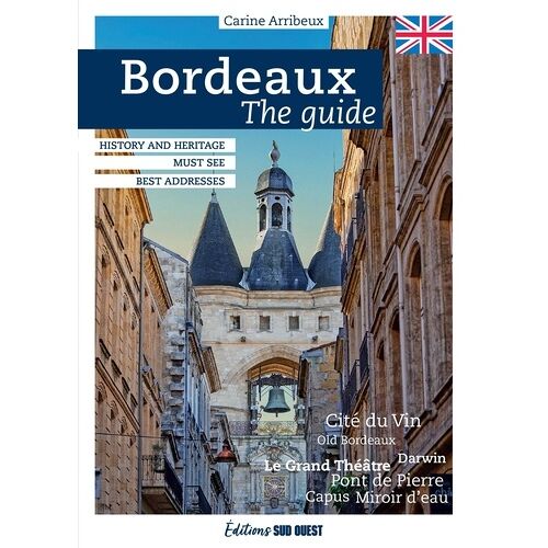 Bordeaux - The Guide