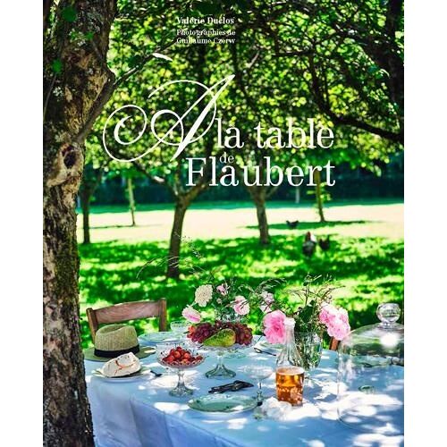 A La Table De Flaubert