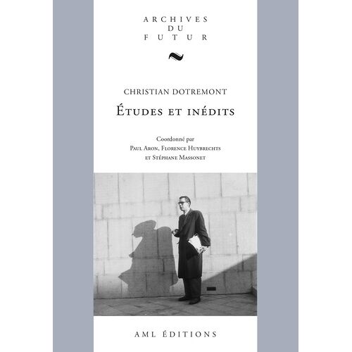 Christian Dotremont - Etudes Et Inédits