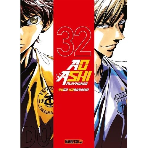 Ao Ashi - Playmaker - Tome 32