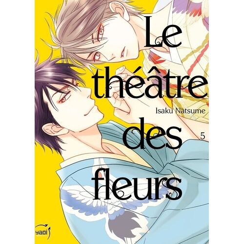 Théâtre Des Fleurs (Le) - Tome 5