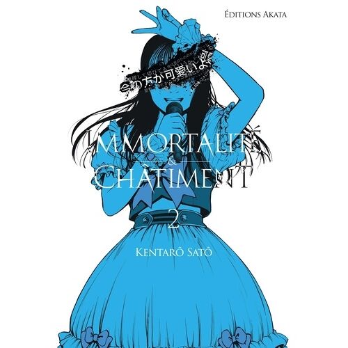 Immortalité Et Châtiment - Tome 2