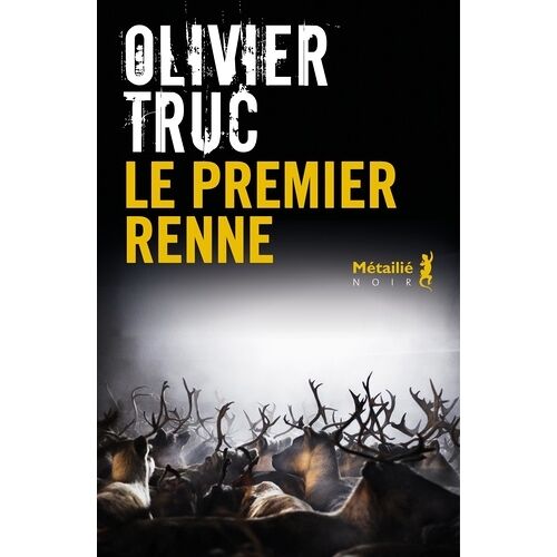 Le Premier Renne