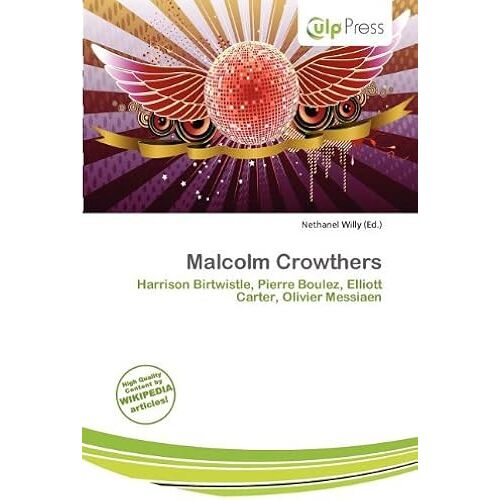 Malcolm Crowthers