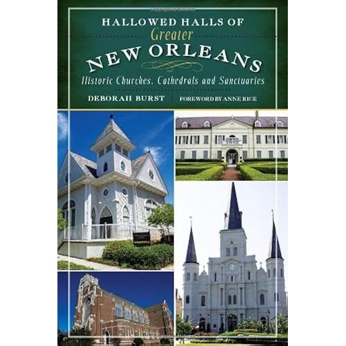 Hallowed Halls Of Greater New Orleans