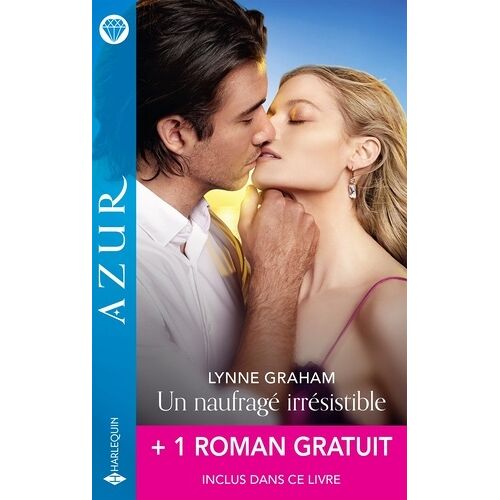 Un Naufragé Irrésistible + 1 Roman Gratuit
