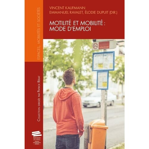 Motilité Et Mobilité : Mode D'emploi