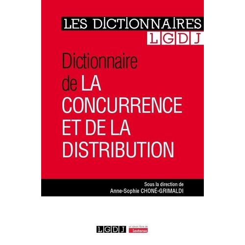 Dictionnaire De La Concurrence Et De La Distribution