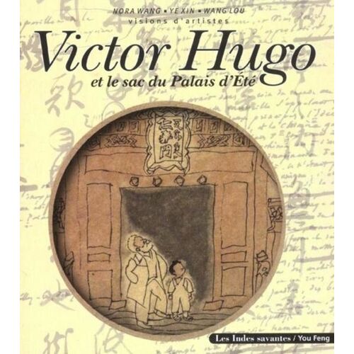 Victor Hugo Et Le Sac Du Palais D'eté