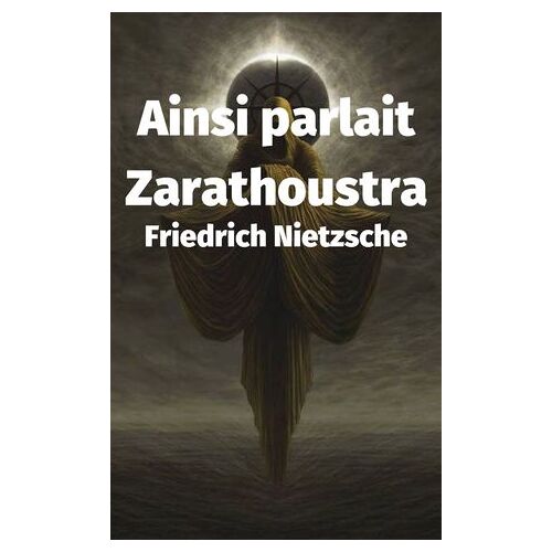 Ainsi Parlait Zarathoustra