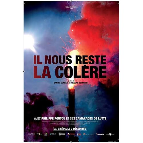 Il Nous Reste La Colère De Jamila Jendari Et Nicolas Beirnaert Avec Philippe Poutou - Affiche Originale De Film Format 40 X 60 Cm