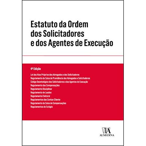 Estatuto Da Ordem Dos Solicitadores E Dos Agentes De Execução (Portuguese Edition)
