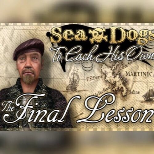Sea Dogs: To Each His Own - The Final Lesson (DLC) (PC) Steam Key - GLOBAL