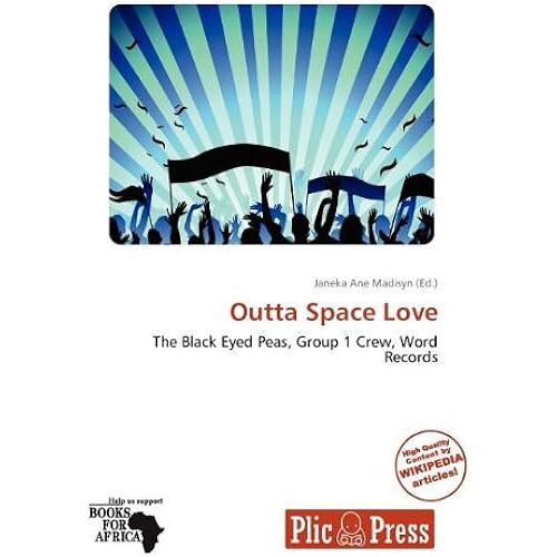 Outta Space Love