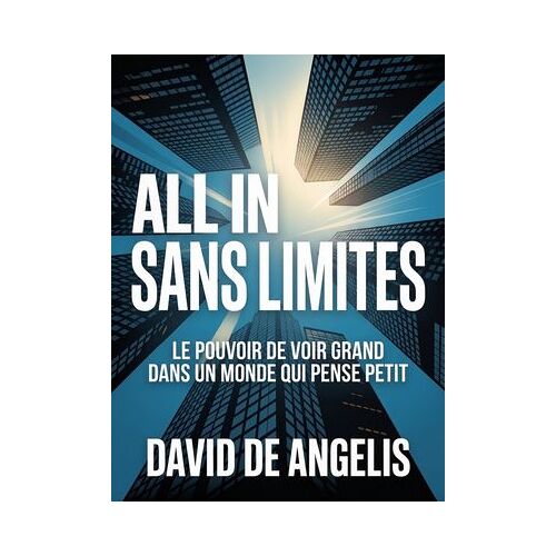 All In, Sans Limites